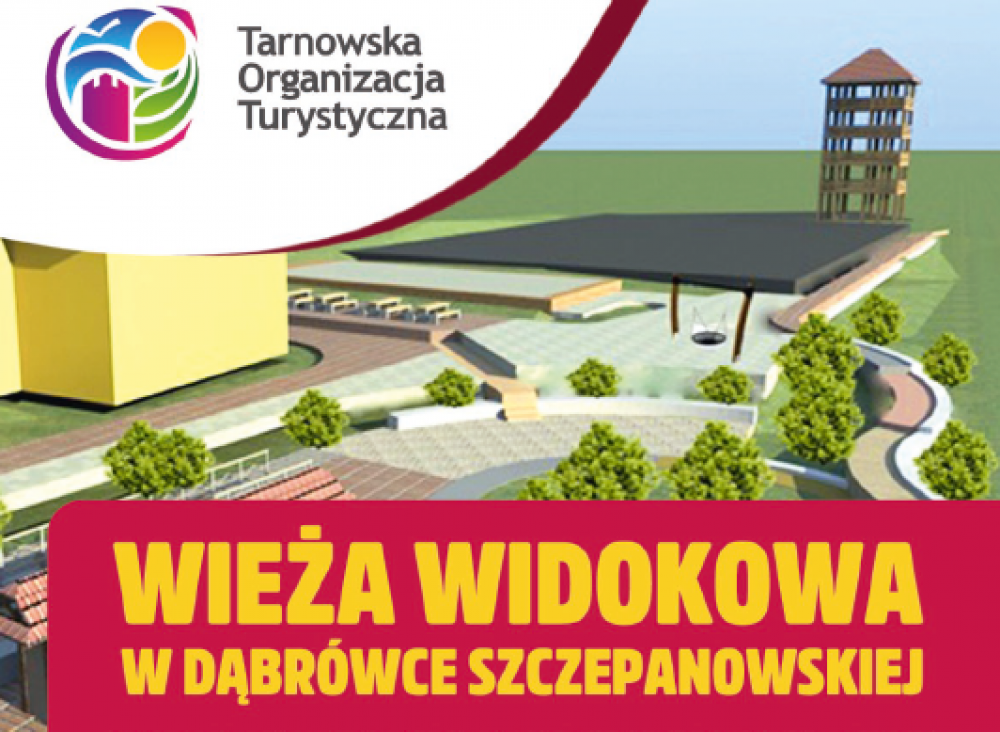 Wieża widokowa w Dąbrówce Szczepanowskiej 